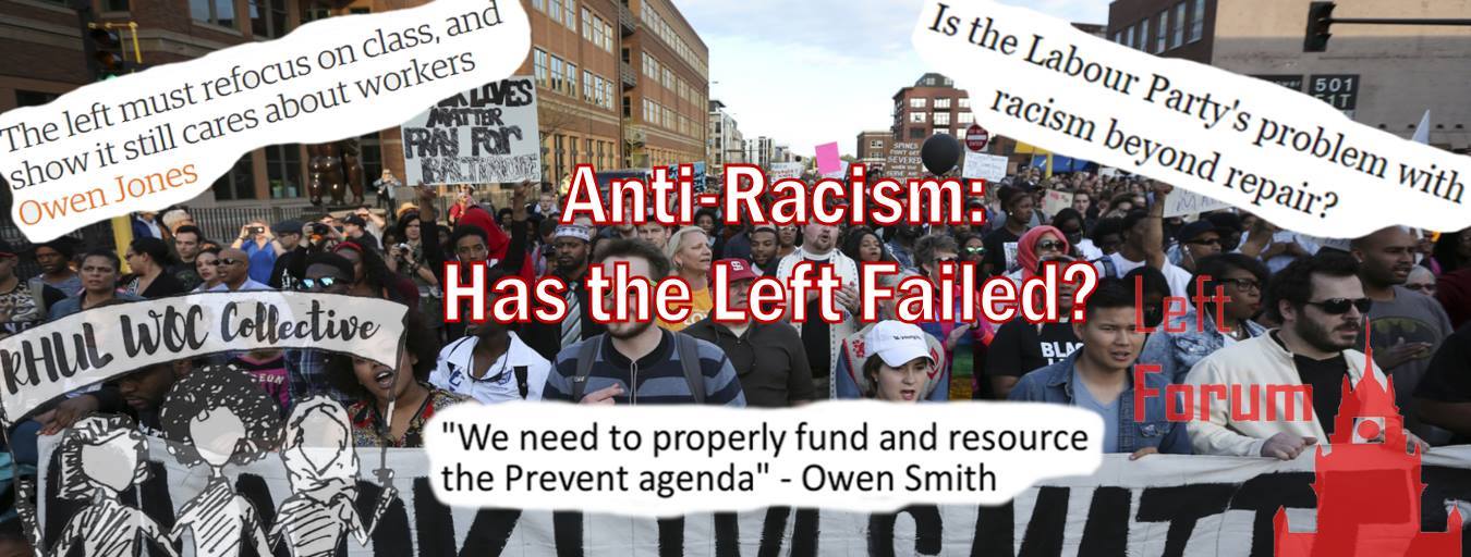 Anti-racism and the failure of the Left Wing: Royal Holloway hosts ...