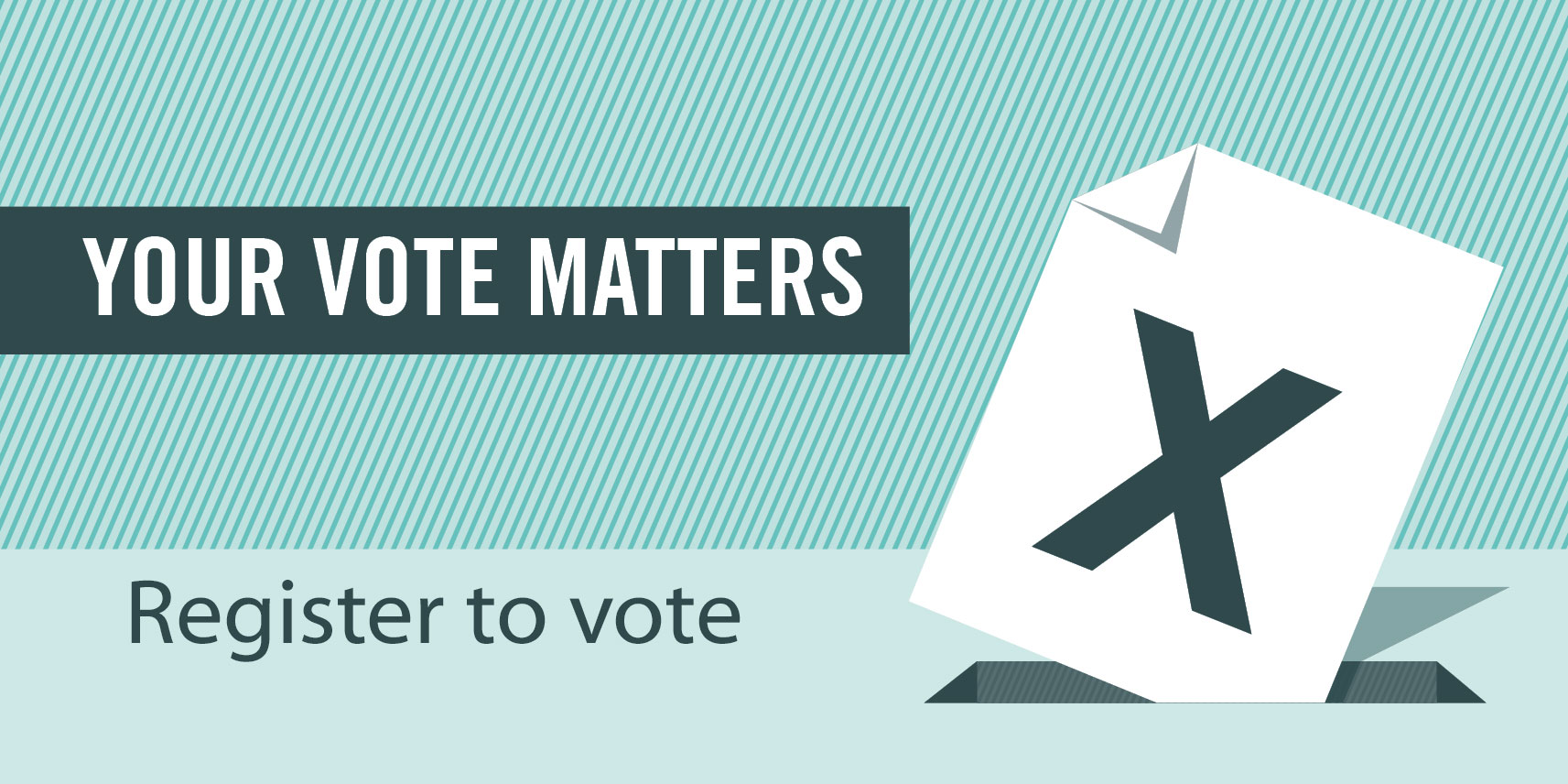 Make your mark and register to vote this Autumn!