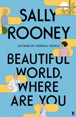 Beautiful World, Where Are You? review: Rooney’s best book yet?